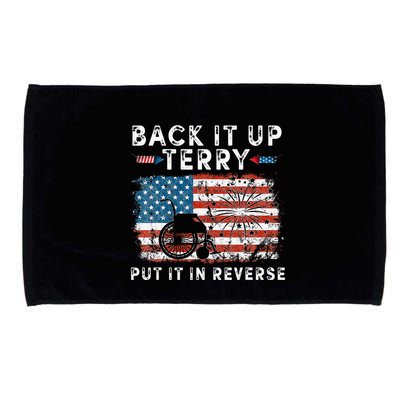 Back Up Terry Put It In Reverse Firework Funny 4th Of July Microfiber Hand Towel