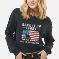 Back Up Terry Put It In Reverse Firework Funny 4th Of July Cropped Pullover Crew