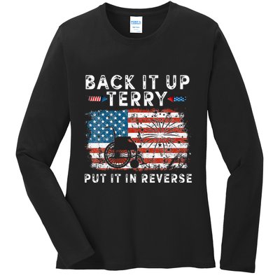 Back Up Terry Put It In Reverse Firework Funny 4th Of July Ladies Long Sleeve Shirt
