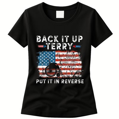 Back Up Terry Put It In Reverse Firework Funny 4th Of July Womens T-Shirt