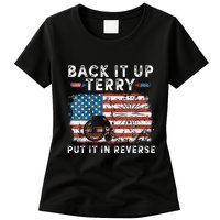 Back Up Terry Put It In Reverse Firework Funny 4th Of July Womens T-Shirt