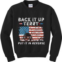 Back Up Terry Put It In Reverse Firework Funny 4th Of July Kids Sweatshirt
