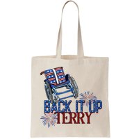 Back Up Terry Put It In Reverse Firework 4th Of July Groovy Bag