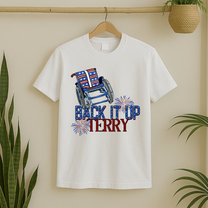 Back Up Terry Put It In Reverse Firework 4th Of July Groovy T-Shirt
