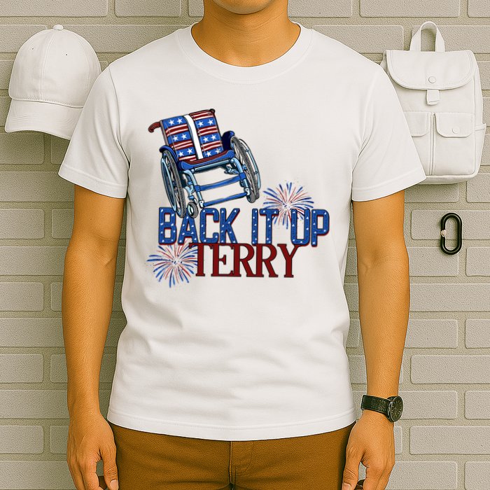 Back Up Terry Put It In Reverse Firework 4th Of July Groovy T-Shirt