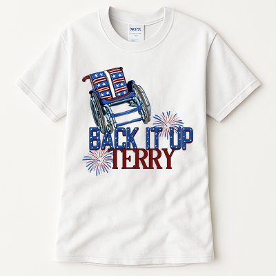 Back Up Terry Put It In Reverse Firework 4th Of July Groovy Tall T-Shirt