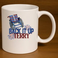 Back Up Terry Put It In Reverse Firework 4th Of July Groovy 11oz C Handle Ceramic Mug