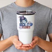 Back Up Terry Put It In Reverse Firework 4th Of July Groovy Tumbler