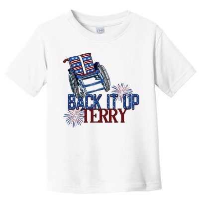 Back Up Terry Put It In Reverse Firework 4th Of July Groovy Toddler T-Shirt