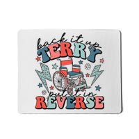 Back Up Terry Put It In Reverse Firework Retro Groovy Style Mousepad