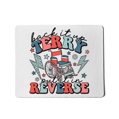 Back Up Terry Put It In Reverse Firework Retro Groovy Style Mousepad