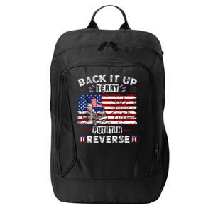 Back Up Terry Put It In Reverse Firework Funny 4th Of July City Backpack