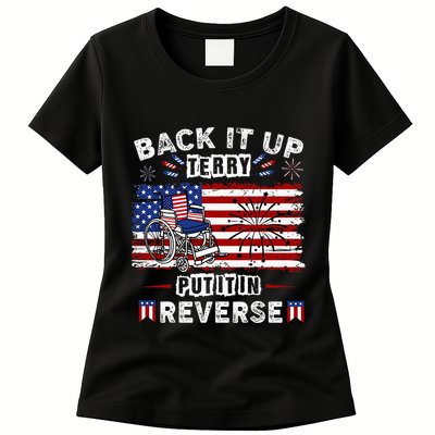 Back Up Terry Put It In Reverse Firework Funny 4th Of July Women's T-Shirt