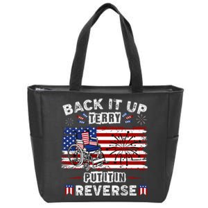 Back Up Terry Put It In Reverse Firework Funny 4th Of July Zip Tote Bag