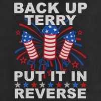 Back Up Terry Put It In Reverse Firework Funny 4th Of July Trucker Hat