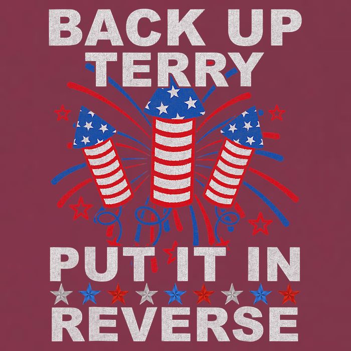 Back Up Terry Put It In Reverse Firework Funny 4th Of July 16oz Travel Tumbler