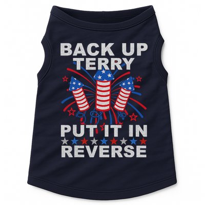 Back Up Terry Put It In Reverse Firework Funny 4th Of July Doggie Tank