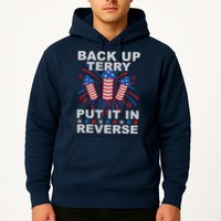 Back Up Terry Put It In Reverse Firework Funny 4th Of July Hoodie