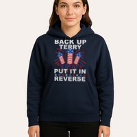 Back Up Terry Put It In Reverse Firework Funny 4th Of July Hoodie