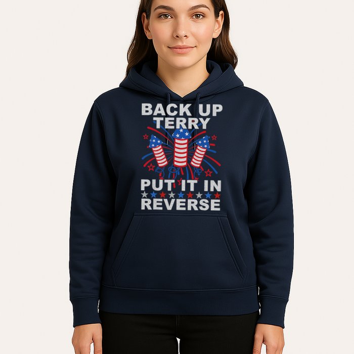 Back Up Terry Put It In Reverse Firework Funny 4th Of July Hoodie