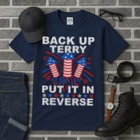 Back Up Terry Put It In Reverse Firework Funny 4th Of July Tall T-Shirt