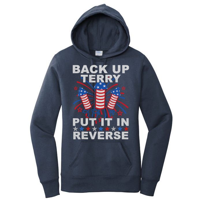 Back Up Terry Put It In Reverse Firework Funny 4th Of July Women's Pullover Hoodie