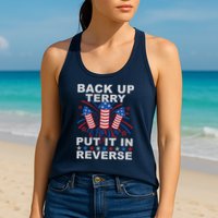 Back Up Terry Put It In Reverse Firework Funny 4th Of July Womens Tank Top