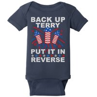 Back Up Terry Put It In Reverse Firework Funny 4th Of July Baby Bodysuit