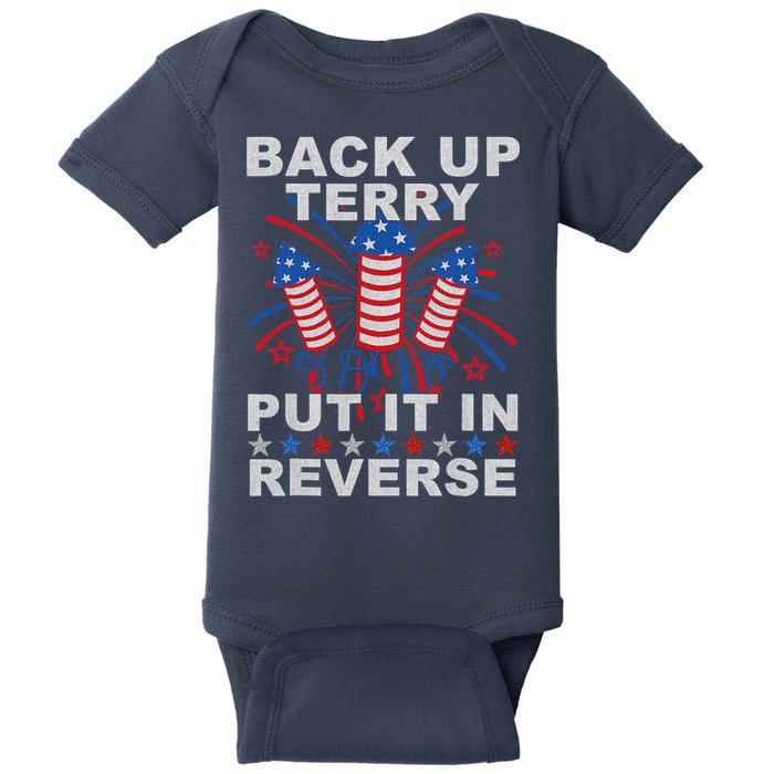 Back Up Terry Put It In Reverse Firework Funny 4th Of July Baby Bodysuit