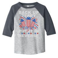 Back Up Terry Put It In Reverse Firework Funny 4th Of July Toddler Fine Jersey T-Shirt
