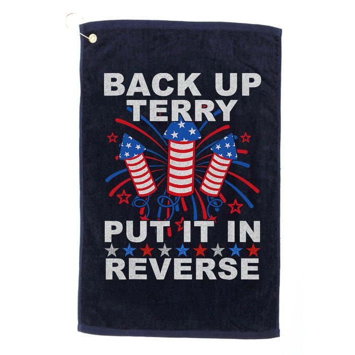 Back Up Terry Put It In Reverse Firework Funny 4th Of July Golf Towel