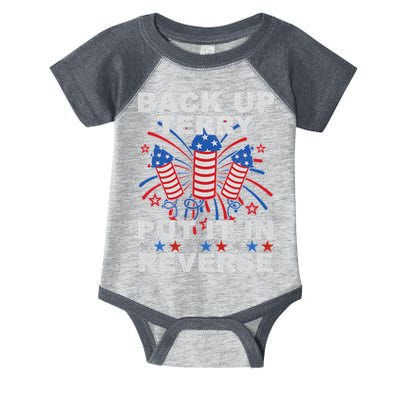Back Up Terry Put It In Reverse Firework Funny 4th Of July Infant Baby Jersey Bodysuit