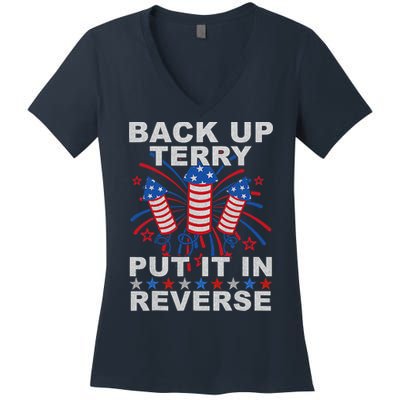 Back Up Terry Put It In Reverse Firework Funny 4th Of July Women's V-Neck T-Shirt
