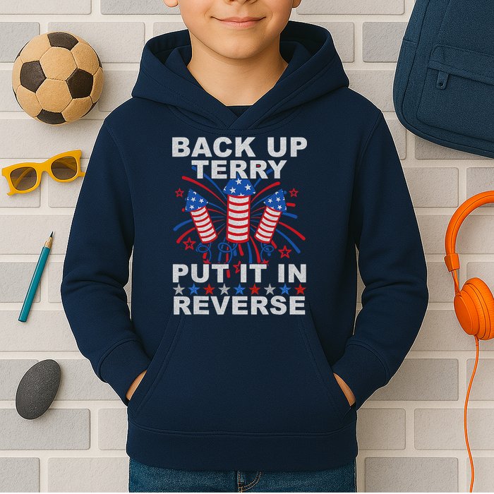 Back Up Terry Put It In Reverse Firework Funny 4th Of July Kids Hoodie