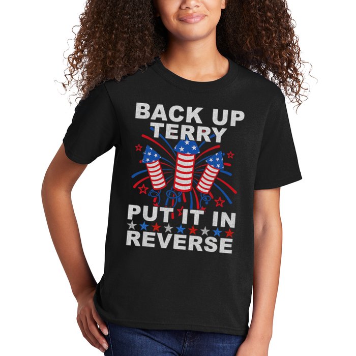 Back Up Terry Put It In Reverse Firework Funny 4th Of July Kids T-Shirt