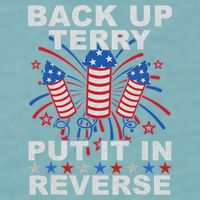 Back Up Terry Put It In Reverse Firework Funny 4th Of July Sueded Cloud Jersey T-Shirt