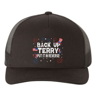 Back Up Terry Put It In Reverse Funny 4th of July Yupoong Adult 5-Panel Trucker Hat