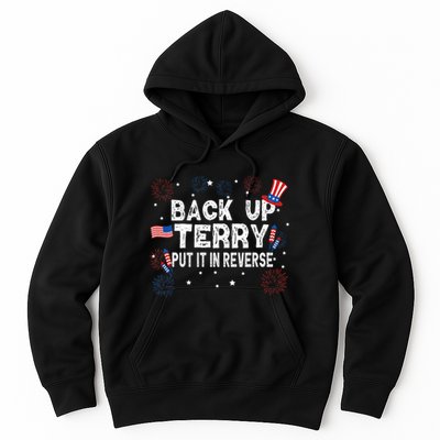 Back Up Terry Put It In Reverse Funny 4th of July Hoodie