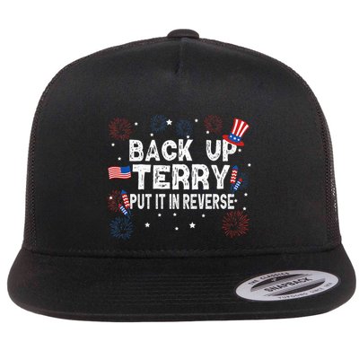 Back Up Terry Put It In Reverse Funny 4th of July Flatbill Hat