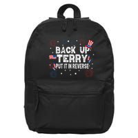 Back Up Terry Put It In Reverse Funny 4th of July 16 in Basic Backpack