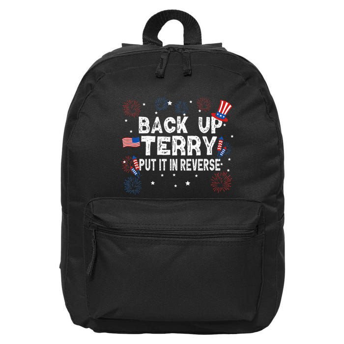 Back Up Terry Put It In Reverse Funny 4th of July 16 in Basic Backpack