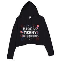 Back Up Terry Put It In Reverse Funny 4th of July Crop Fleece Hoodie