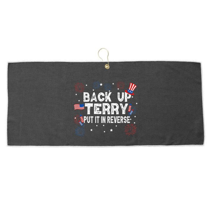 Back Up Terry Put It In Reverse Funny 4th of July Large Microfiber Waffle Golf Towel