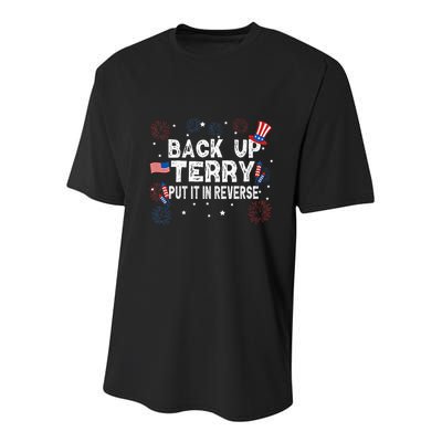 Back Up Terry Put It In Reverse Funny 4th of July Youth Performance Sprint T-Shirt