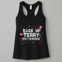 Back Up Terry Put It In Reverse Funny 4th of July Womens Tank Top