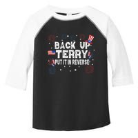 Back Up Terry Put It In Reverse Funny 4th of July Toddler Fine Jersey T-Shirt
