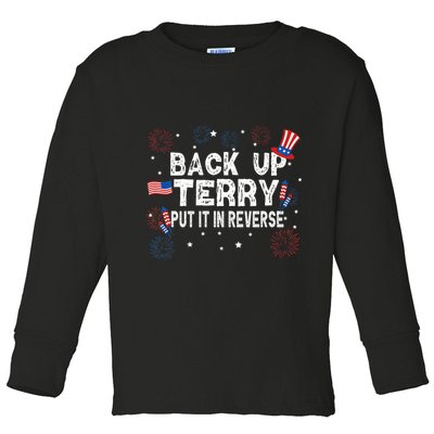 Back Up Terry Put It In Reverse Funny 4th of July Toddler Long Sleeve Shirt