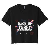 Back Up Terry Put It In Reverse Funny 4th of July Crop Top