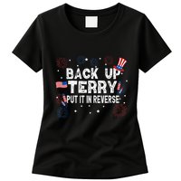 Back Up Terry Put It In Reverse Funny 4th of July Womens T-Shirt