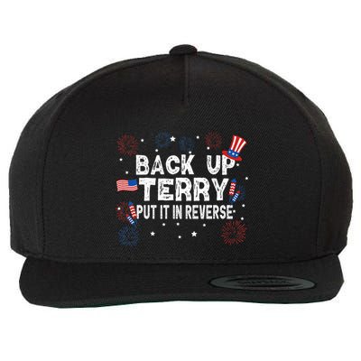 Back Up Terry Put It In Reverse Funny 4th of July Wool Snapback Cap